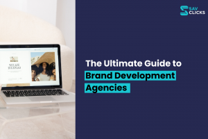 The Ultimate Guide to Brand Development Agencies The Ultimate Guide to Brand Development Agencies